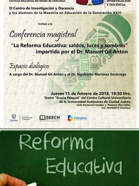 INVITAN A CONFERENCIA SOBRE LA REFORMA EDUCATIVA