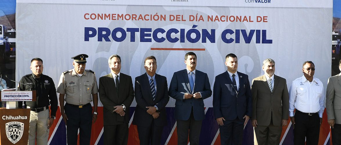 Chihuahua | FORTALECE CHIHUAHUA LA PREVENCIÓN Y CONMEMORA EL DÍA NACIONAL DE PROTECCIÓN CIVIL