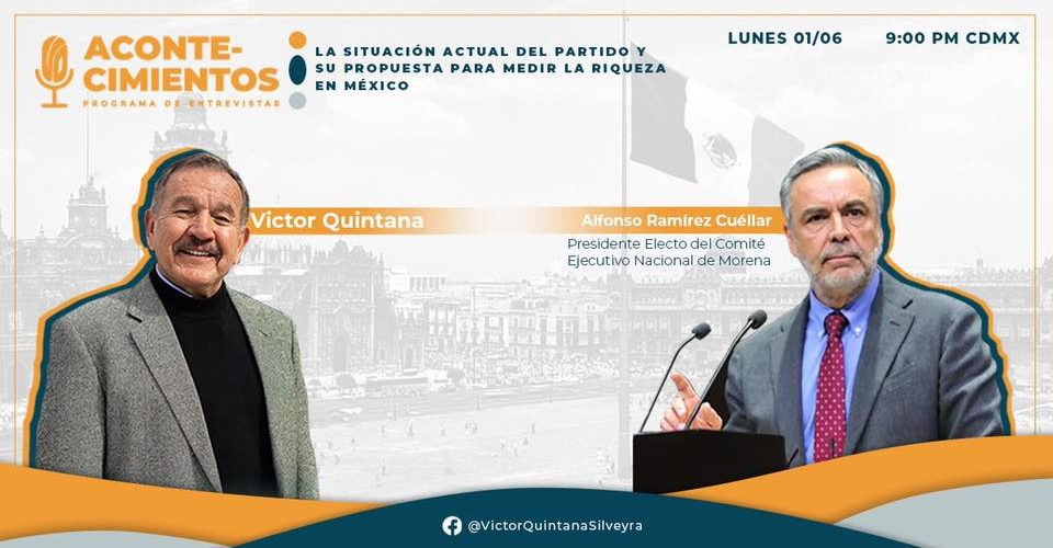 Diálogo entre Ramírez Cuellar y Víctor Quintana : ¿Cuál es la importancia?